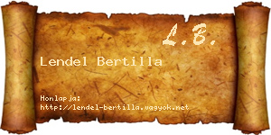 Lendel Bertilla névjegykártya